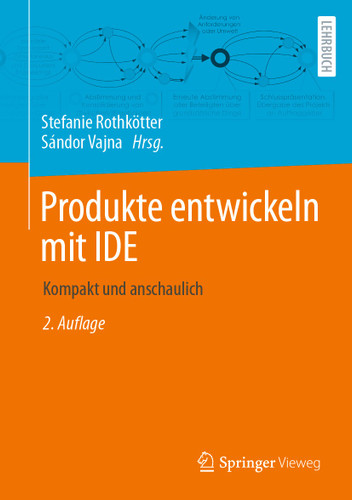 Produkte entwickeln mit IDE: Kompakt und anschaulich book cover by 