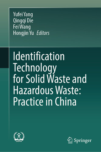 Identification Technology for Solid Waste and Hazardous Waste: Practice in China book cover by 