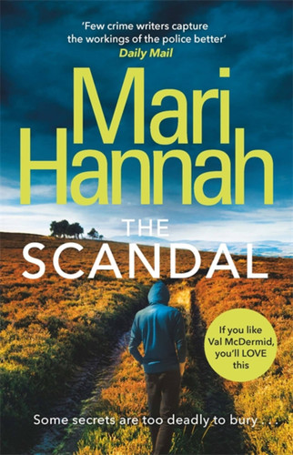 The Scandal (Stone and Oliver) book cover by Mari Hannah