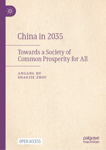 China in 2035: Towards a Society of Common Prosperity for All book cover by Angang Hu, Shaojie Zhou
