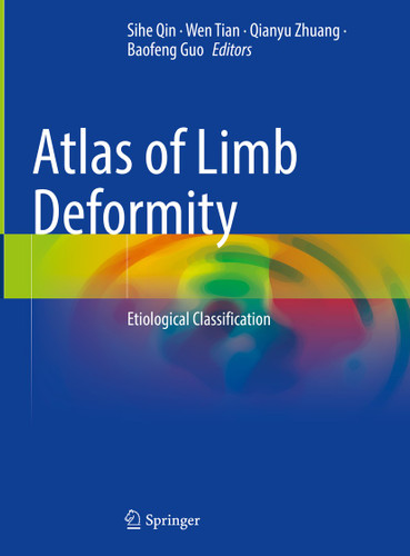 Atlas of Limb Deformity: Etiological Classification book cover by 