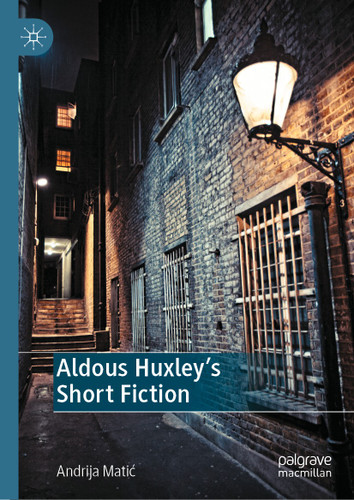 Aldous Huxley's Short Fiction book cover by Andrija Matić