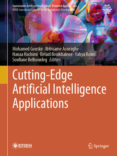 Cutting-Edge Artificial Intelligence Applications (Sustainable Artificial Intelligence-Powered Applications) book cover by 