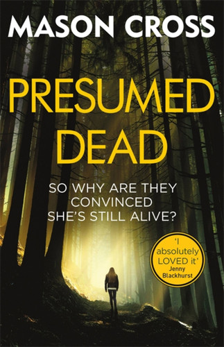 Presumed Dead: Carter Blake Book 5 (Carter Blake Series) book cover by Mason Cross