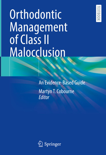 Orthodontic Management of Class II Malocclusion: An Evidence-Based Guide book cover by 