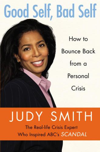 Good Self, Bad Self: How to Bounce Back from a Personal Crisis book cover by Judy Smith