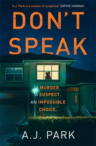Don't Speak book cover by A. J. Park