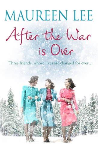 After the War is Over book cover by Maureen Lee