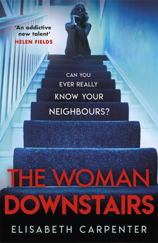 The Woman Downstairs book cover by Elisabeth Carpenter