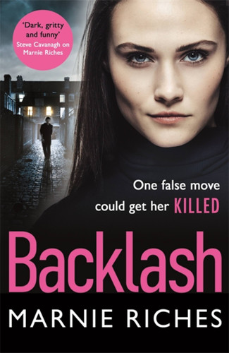 Backlash: The gripping crime thriller that will keep you on the edge of your seat book cover by Marnie Riches