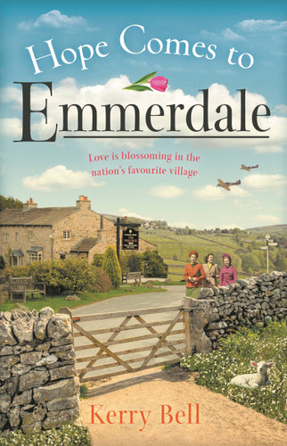 Hope Comes to Emmerdale (Emmerdale) book cover by Kerry Bell