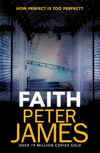 Faith book cover by Peter James