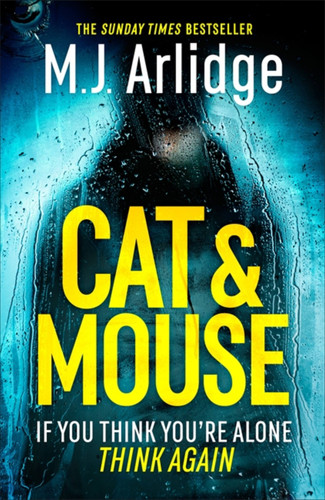 Cat And Mouse book cover by M. J. Arlidge