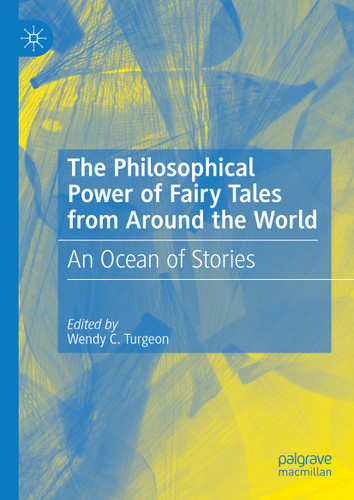 The Philosophical Power of Fairy Tales from Around the World: An Ocean of Stories book cover by 