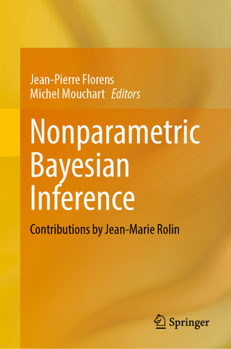 Nonparametric Bayesian Inference: Contributions by Jean-Marie Rolin book cover by 