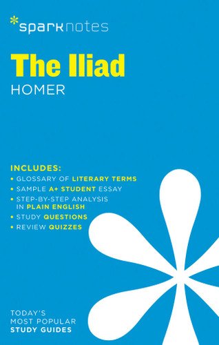 The Iliad SparkNotes Literature Guide (SparkNotes Literature Guide Series) book cover by SparkNotes, Homer