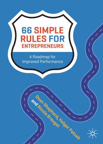 66 Simple Rules for Entrepreneurs: A Roadmap for Improved Performance book cover by Dean A. Shepherd, Holger Patzelt, Nicola Breugst