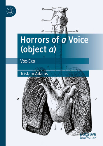 Horrors of a Voice (object a): Vox-Exo book cover by Tristam Adams