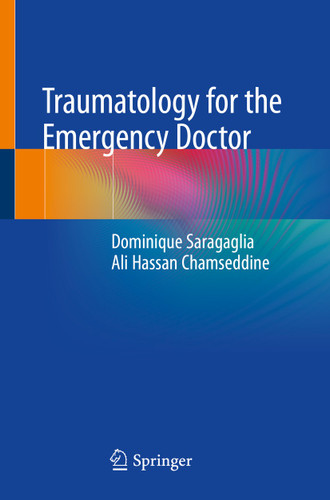 Traumatology for the Emergency Doctor book cover by Dominique Saragaglia, Ali Hassan Chamseddine