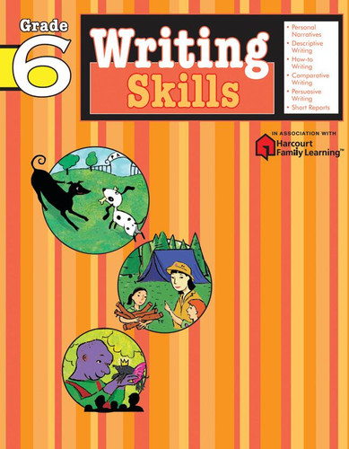 Writing Skills: Grade 6 (Flash Kids Harcourt Family Learning) (Flash Kids Harcourt Family Learning) book cover by 