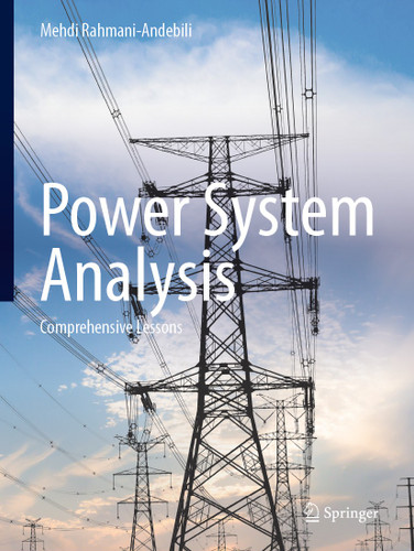 Power System Analysis: Comprehensive Lessons book cover by Mehdi Rahmani-Andebili