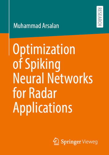 Optimization of Spiking Neural Networks for Radar Applications book cover by Muhammad Arsalan