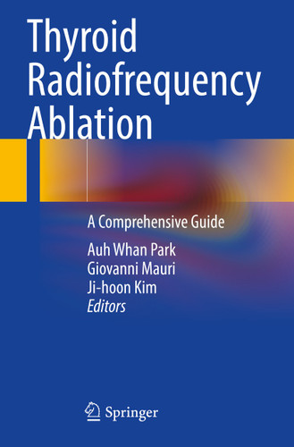 Thyroid Radiofrequency Ablation: A Comprehensive Guide book cover by 