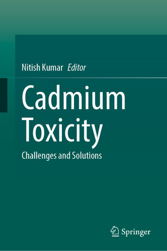 Cadmium Toxicity: Challenges and Solutions book cover by 