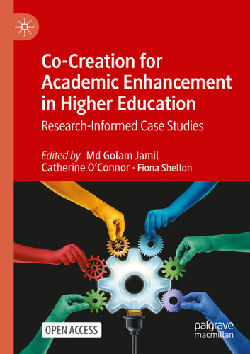 Co-Creation for Academic Enhancement in Higher Education: Research-Informed Case Studies book cover by 