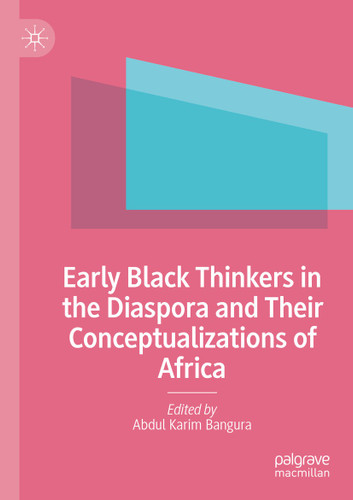 Early Black Thinkers in the Diaspora and Their Conceptualizations of Africa book cover by 