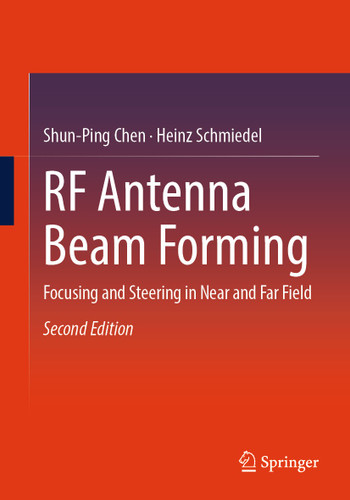 RF Antenna Beam Forming: Focusing and Steering in Near and Far Field book cover by Shun-Ping Chen, Heinz Schmiedel