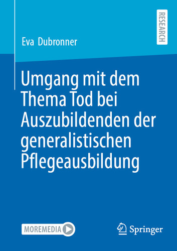 Umgang mit dem Thema Tod bei Auszubildenden der generalistischen Pflegeausbildung book cover by Eva Dubronner