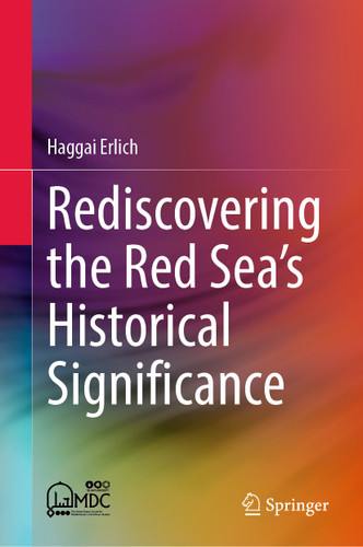 Rediscovering the Red Sea's Historical Significance book cover by Haggai Erlich
