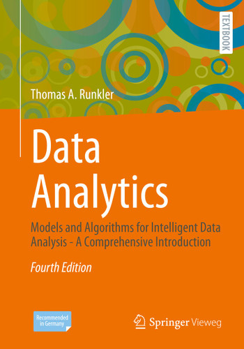 Data Analytics: Models and Algorithms for Intelligent Data Analysis - A Comprehensive Introduction book cover by Thomas A. Runkler