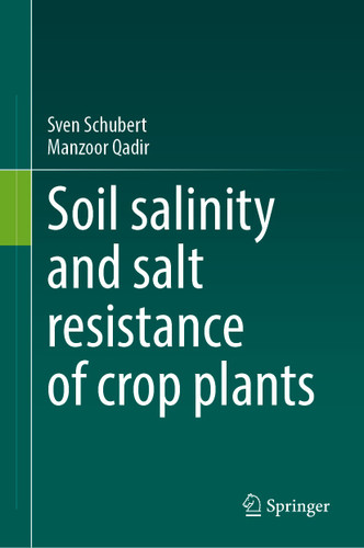 Soil Salinity and Salt Resistance of Crop Plants book cover by Sven Schubert, Manzoor Qadir