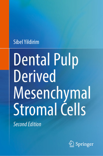 Dental Pulp Derived Mesenchymal Stromal Cells book cover by Sibel Yildirim