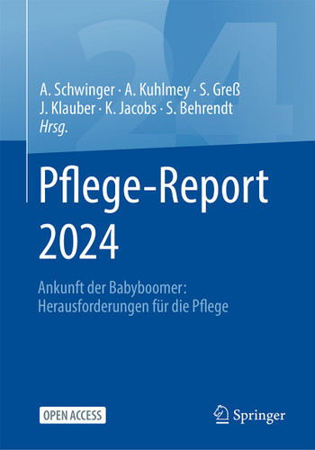 Pflege-Report 2024: Ankunft der Babyboomer: Herausforderungen für die Pflege book cover by 