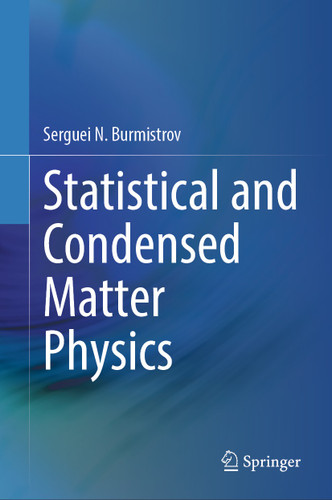 Statistical and Condensed Matter Physics book cover by Serguei N. Burmistrov