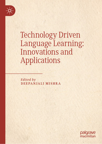 Technology Driven Language Learning: Innovations and Applications book cover by 