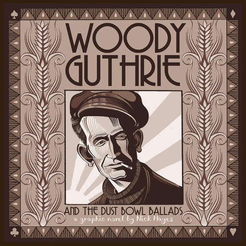 Woody Guthrie and the Dust Bowl Ballads book cover by Nick Hayes