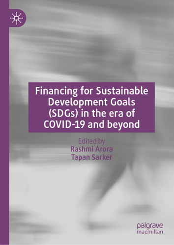 Financing of Sustainable Development Goals (SDGs): Challenges and Opportunities book cover by 