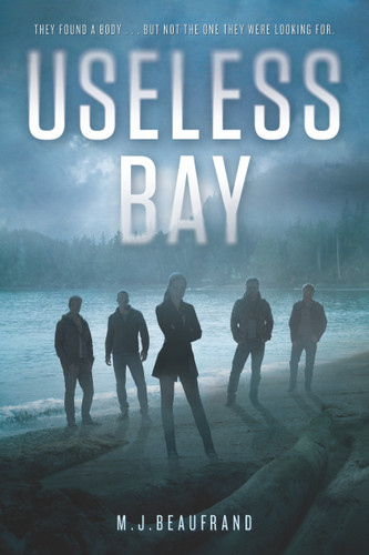 Useless Bay book cover by M. J. Beaufrand