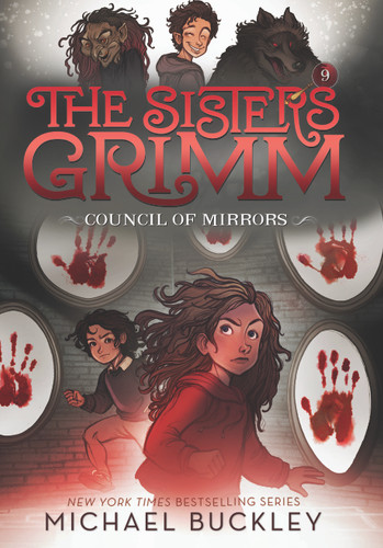 The Council of Mirrors (The Sisters Grimm #9): 10th Anniversary Edition (Sisters Grimm, The) book cover by Michael Buckley