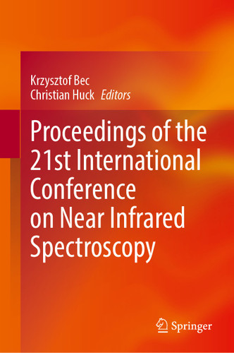 Proceedings of the 21st International Conference on Near Infrared Spectroscopy book cover by 