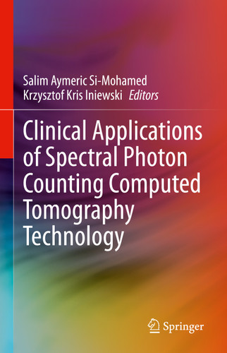 Clinical Applications of Spectral Photon Counting Computed Tomography Technology book cover by 