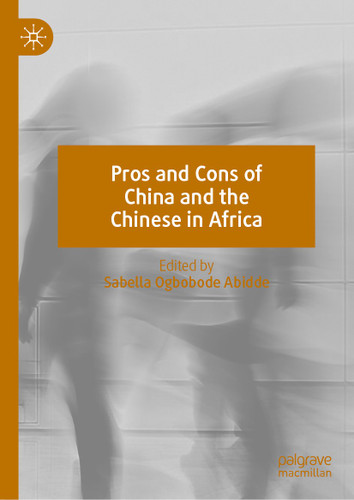 Pros and Cons of China and the Chinese in Africa book cover by 