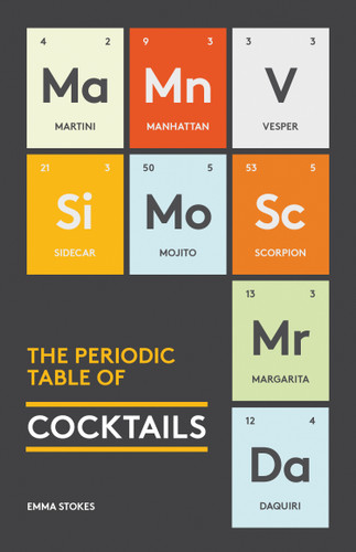 The Periodic Table of Cocktails book cover by Emma Stokes