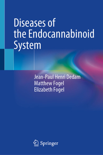 Diseases of the Endocannabinoid System book cover by Jean-Paul Henri Dedam, Matthew Fogel, Elizabeth Fogel