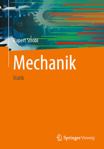 Mechanik: Statik book cover by Rupert Strobl