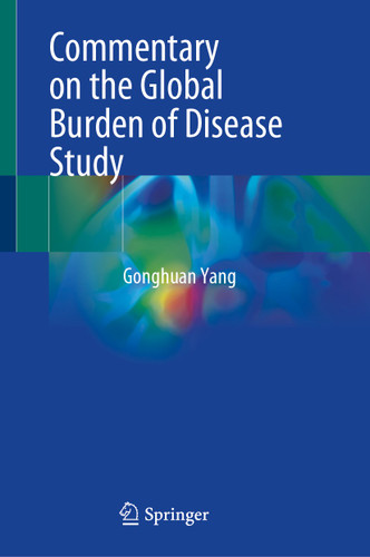 Commentary on the Global Burden of Disease Study book cover by Gonghuan Yang